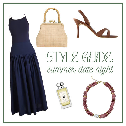 STYLE GUIDE // Summer Date Night